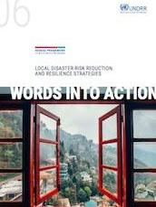 UNDRR Words into Action 6 - Implementation Guide for Local DRR and Resilience Strategies